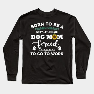 Born to be a stay at home cat lady Long Sleeve T-Shirt